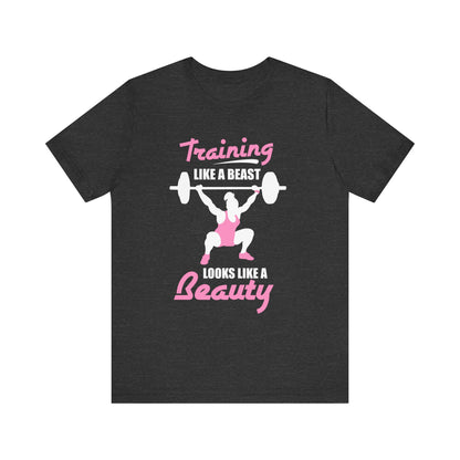 S’entraîner comme une bête ressemble à un tee-shirt unisexe de beauté 
