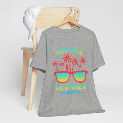 Another Day In Paradise Unisex Tee