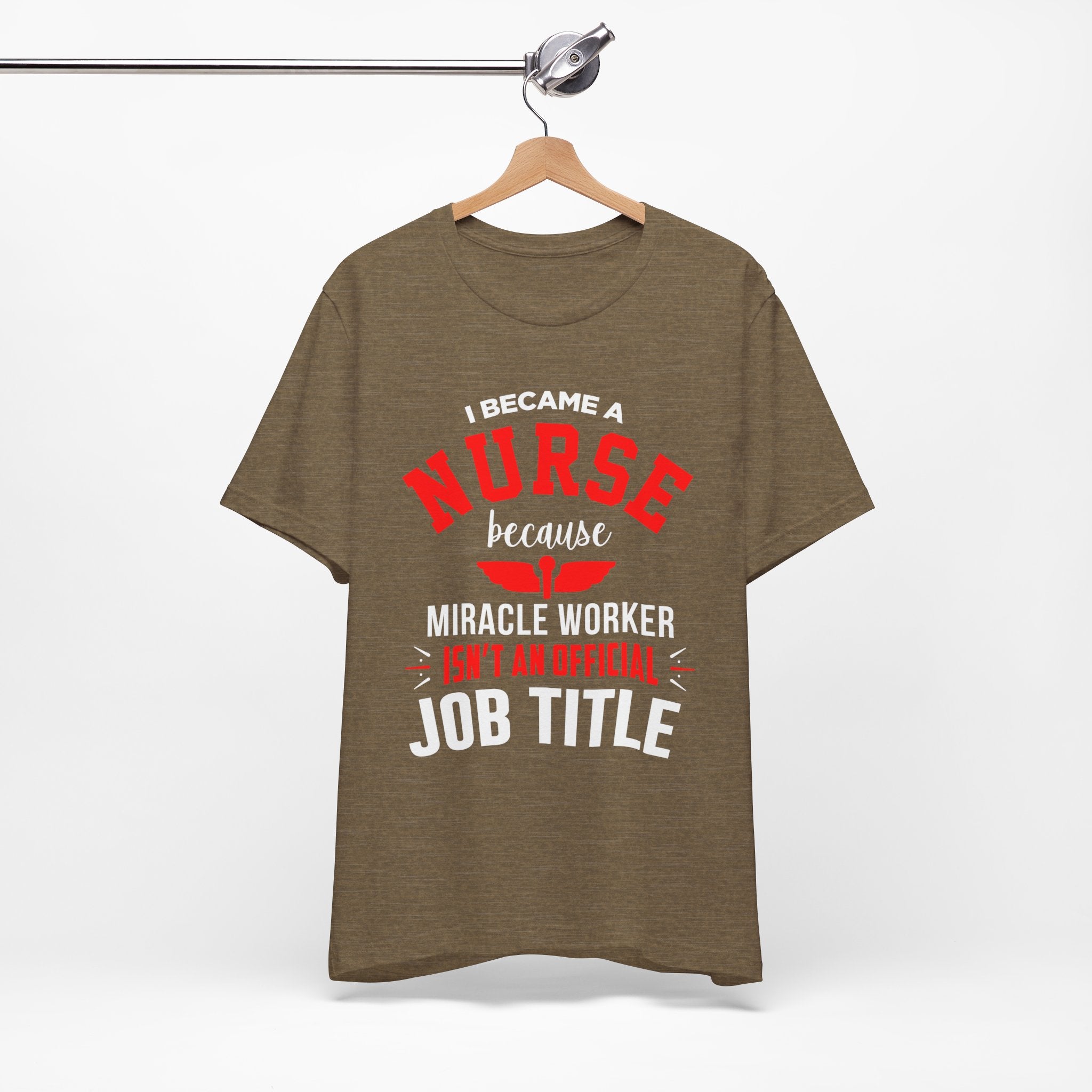 Je suis devenu un tee-shirt unisexe infirmière 