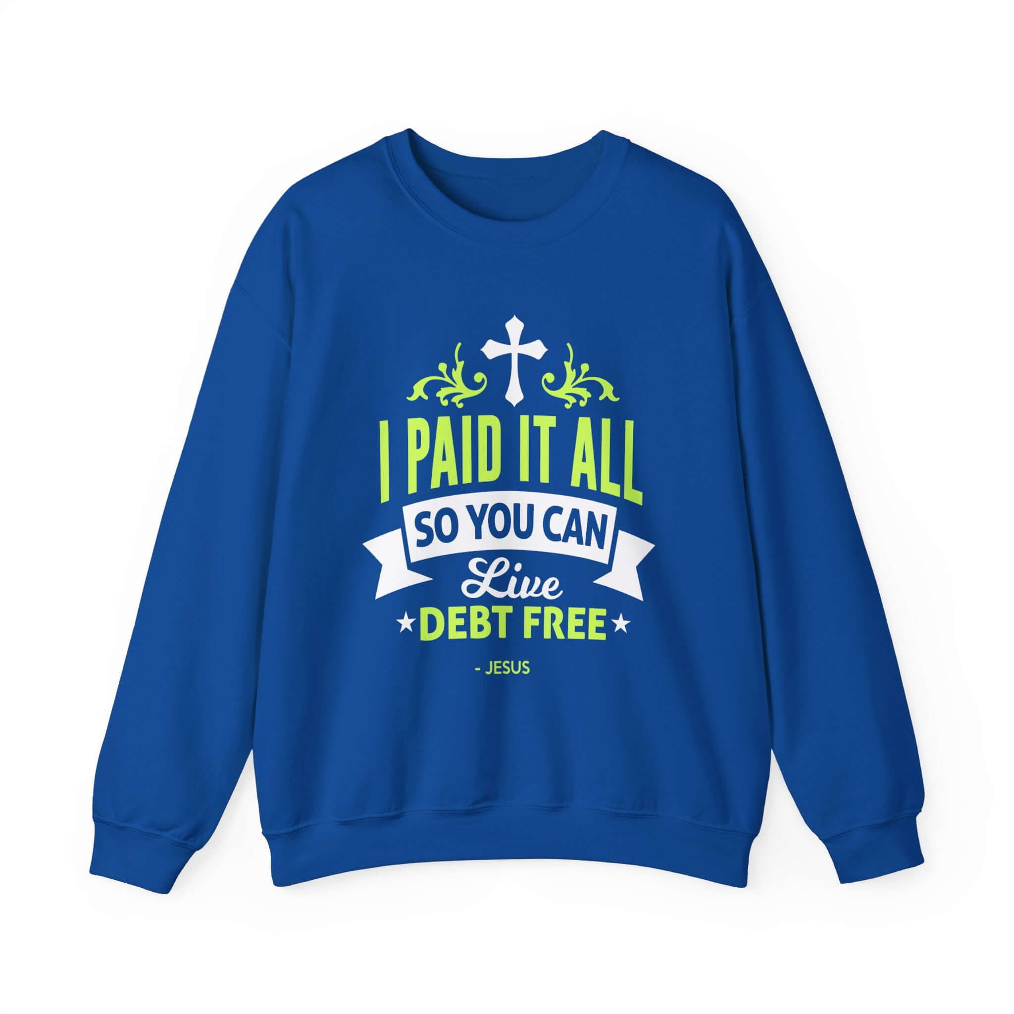 J’ai tout payé Sweatshirt unisexe 