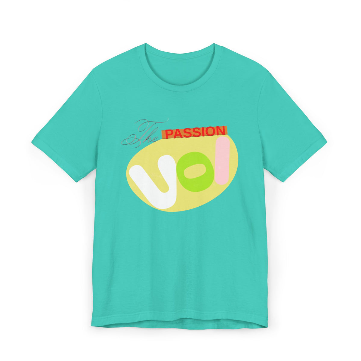 Passion T-Shirt - The Passion VOI Design