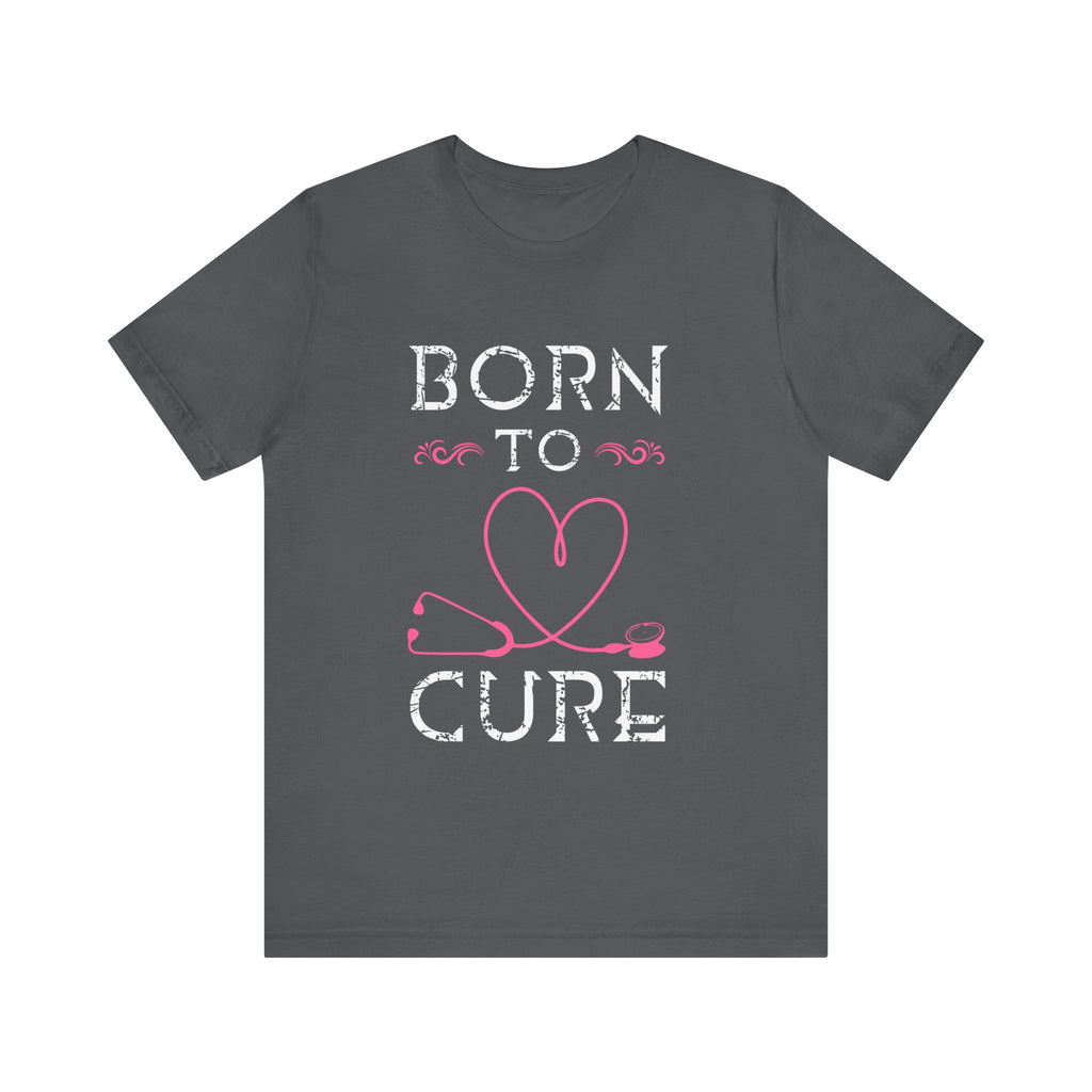 Né pour guérir le tee-shirt unisexe 