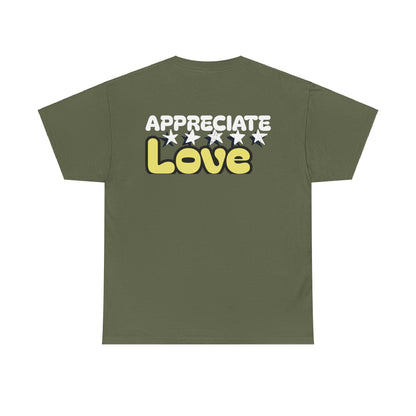 Appreciate Love Cotton Tee