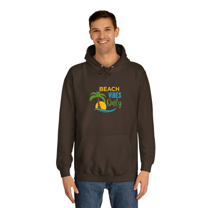 Beach Vibes Only Unisex Hoodie