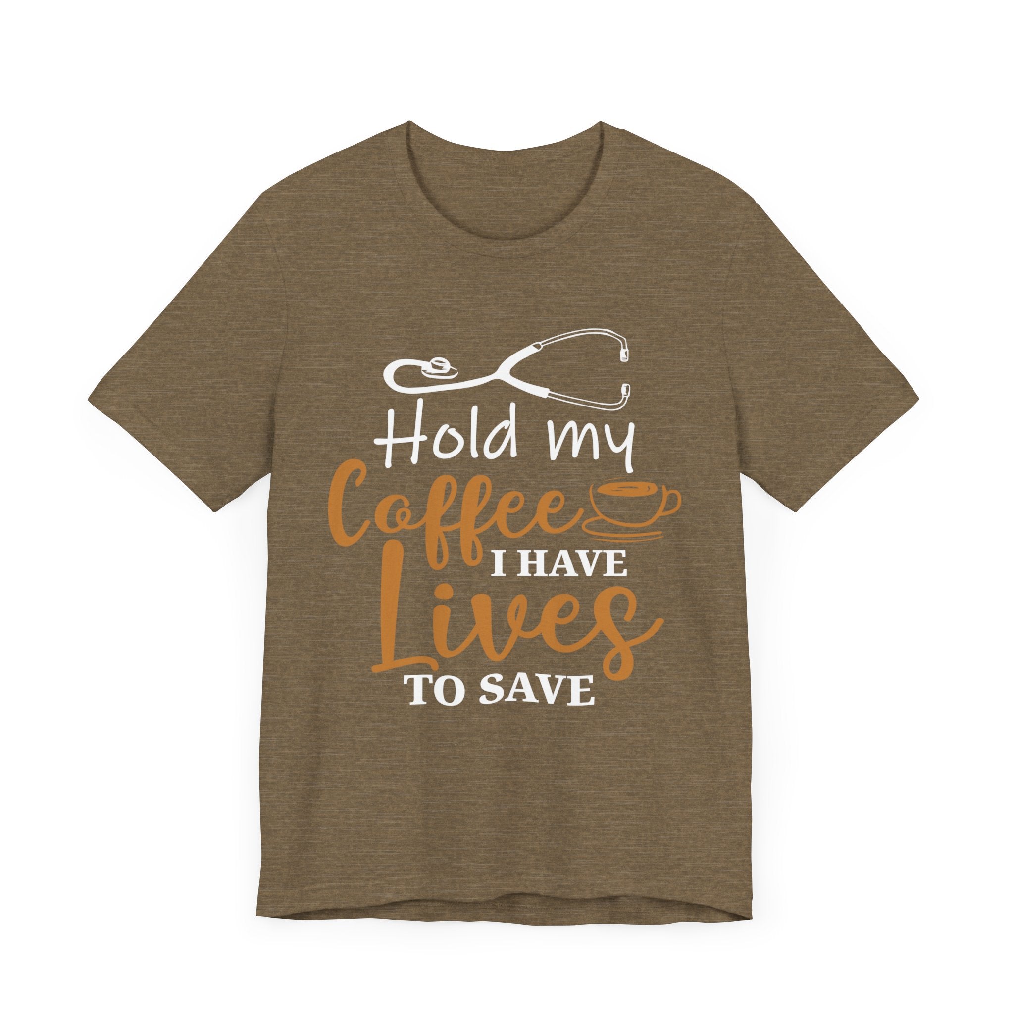 Tiens mon café, j’ai des vies pour sauver un tee-shirt unisexe 