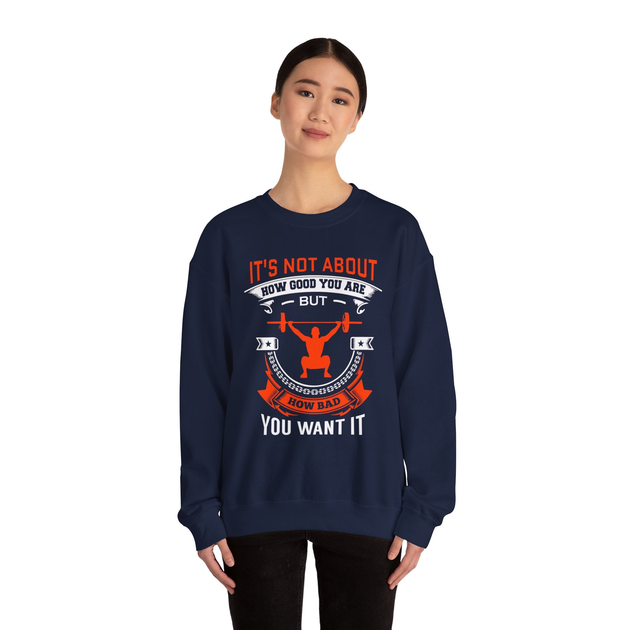 Il ne s’agit pas de savoir à quel point vous êtes bon Sweatshirt unisexe 