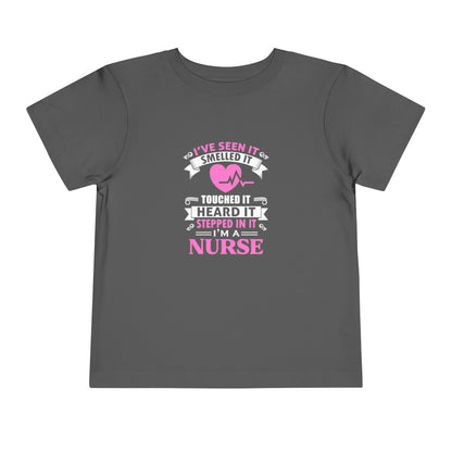 I've Seen It Smelled It Touched It Toddler Tee