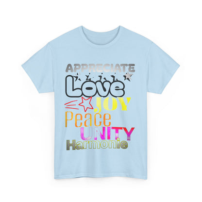 Appreciate Love  Cotton Tee