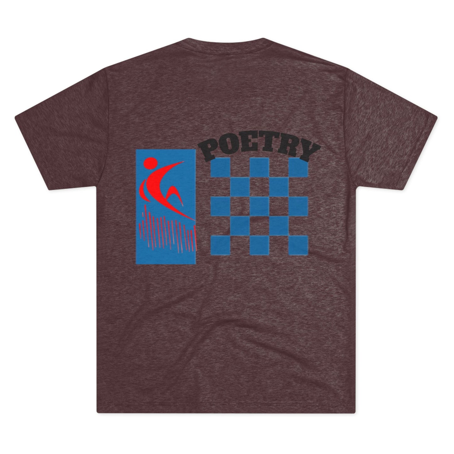 Poetry Inspired Unisex Tri-Blend Crew Tee - Soft Casual Wear for Artistic Souls, Perfect for Poetry Lovers, Gift for Writers, Creative [...] Printify