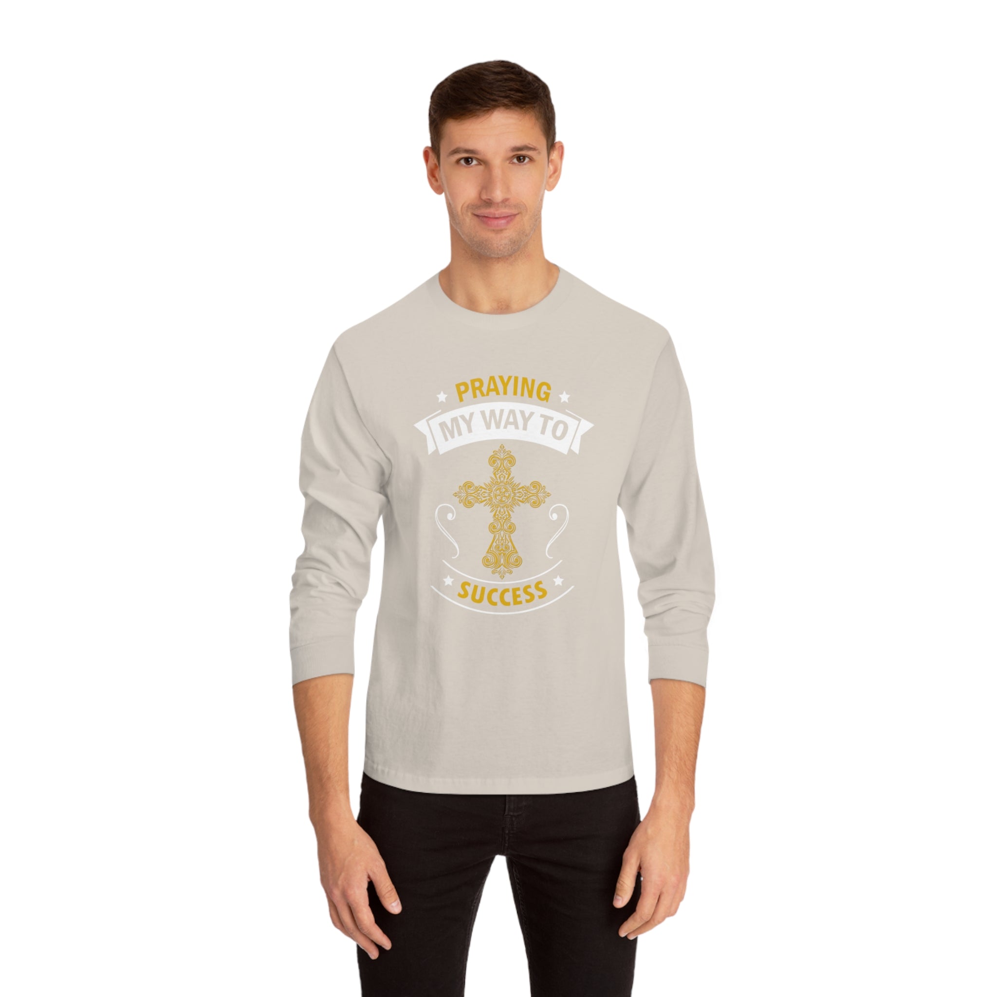 Praying My Way Long Sleeve