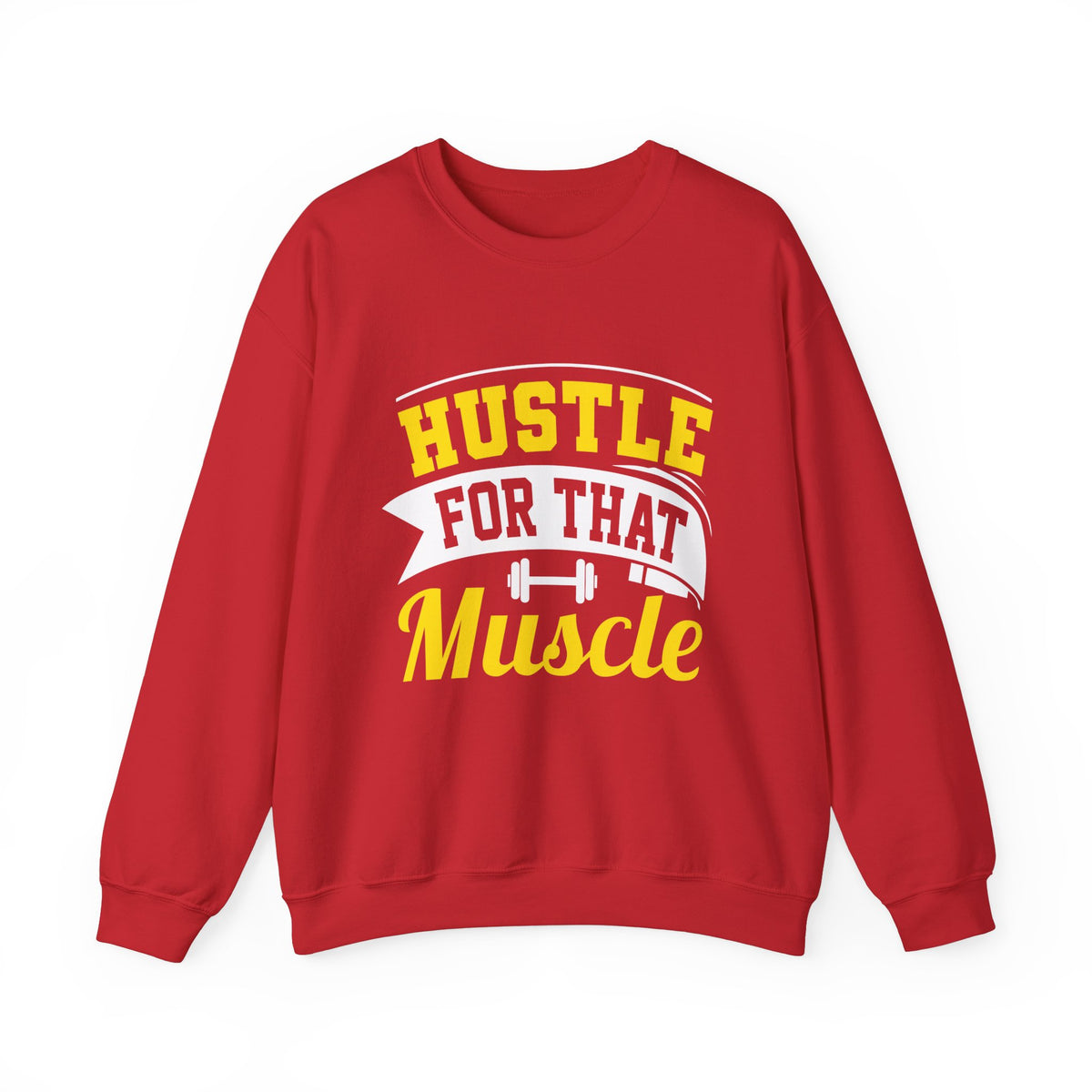 Hustle For That Muscle Sweat-shirt unisexe 