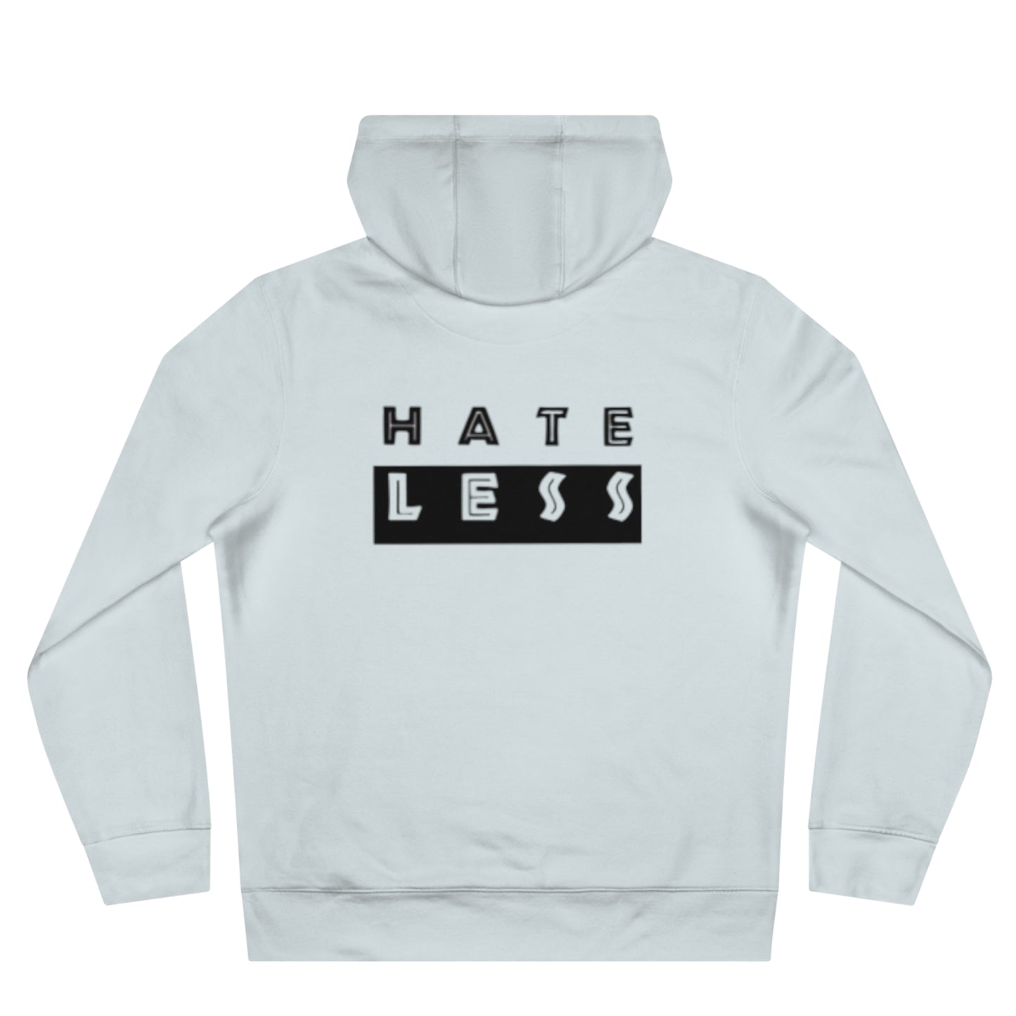 King Hate Less Hooded Sweatshirt - Promote Positivity and Kindness