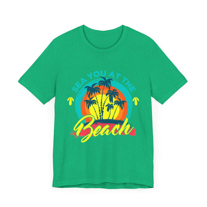 Sea You At The Beach Tee-shirt unisexe 