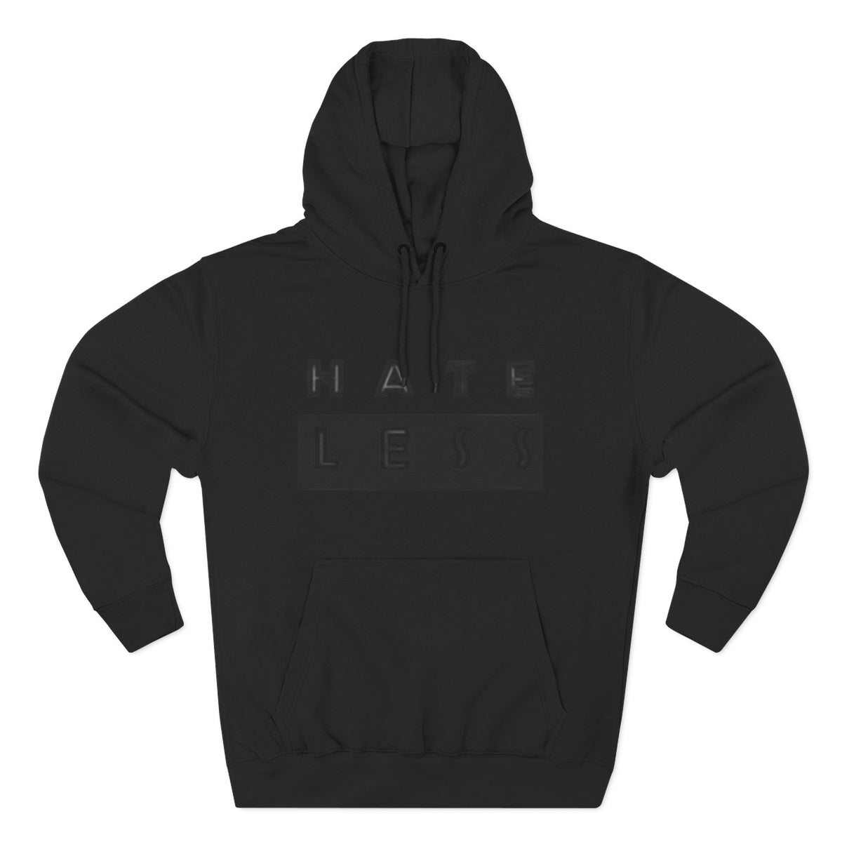 HATE LESS Three-Panel Fleece Hoodie - Comfortable, Inspirational Hoodie for Everyday Wear