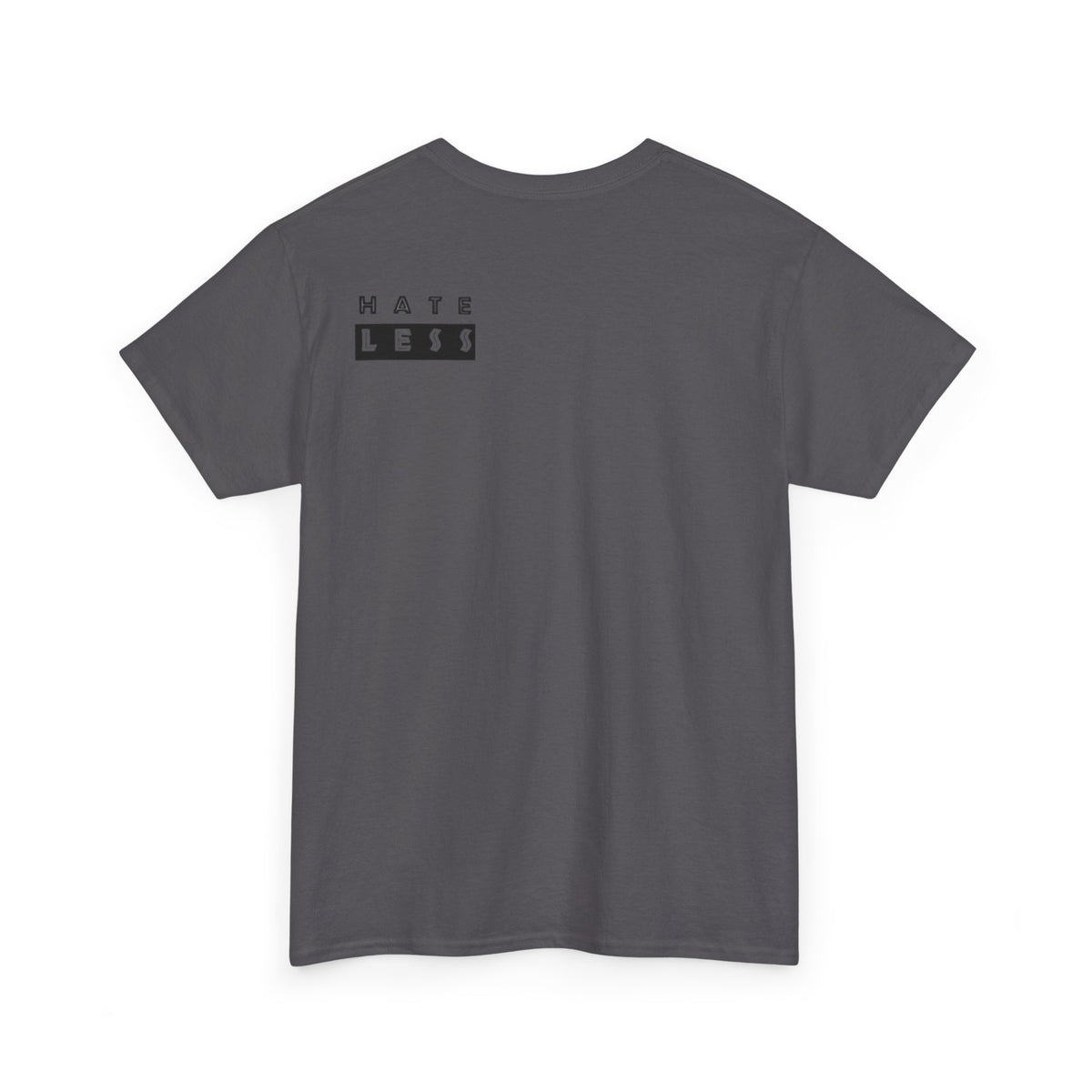 HATE LESS Unisex Heavy Cotton Tee - Comfortable Casual Wear
