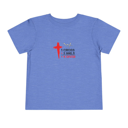 1Cross 3Nails 4Given Toddler Tee Printify