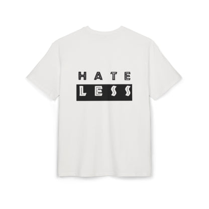 Hate Less Unisex Heavy Oversize Tee - Casual Statement Shirt for Positive Vibes