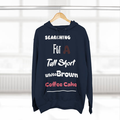 Take Me Out For Coffee Cake Fleece Hoodie