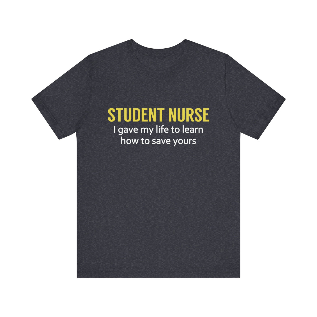 Student Nurse Unisex Tee