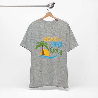 Beach Vibes Only Unisex Tee