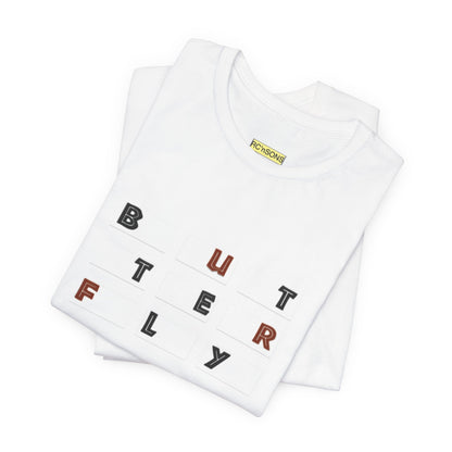 Butterfly Text Unisex Tee, Stylish Graphic Shirt, Casual Wear, Perfect Gift for Nature Lovers, Comfortable Everyday Top Printify