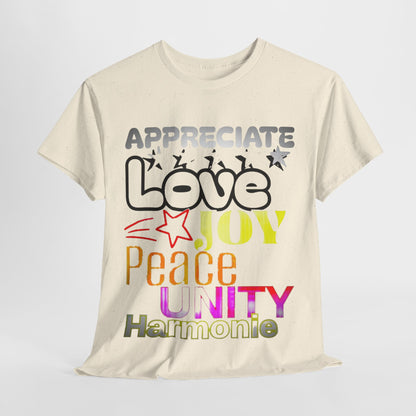 Appreciate Love  Cotton Tee