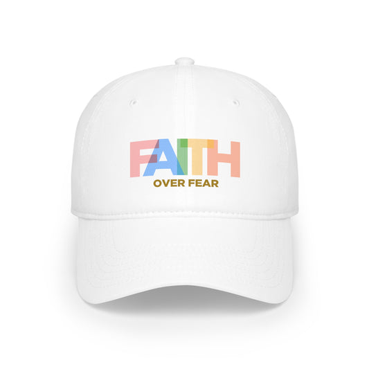 Faith Over Fear Cap