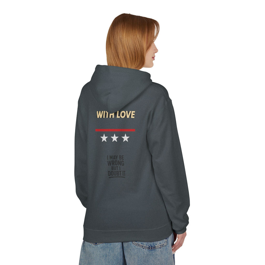 Sassy Fleece Hoodie with Quote, Cozy Hoodie, Funny Sweatshirt, Gift for Friends, Streetwear, Casual Wear Printify