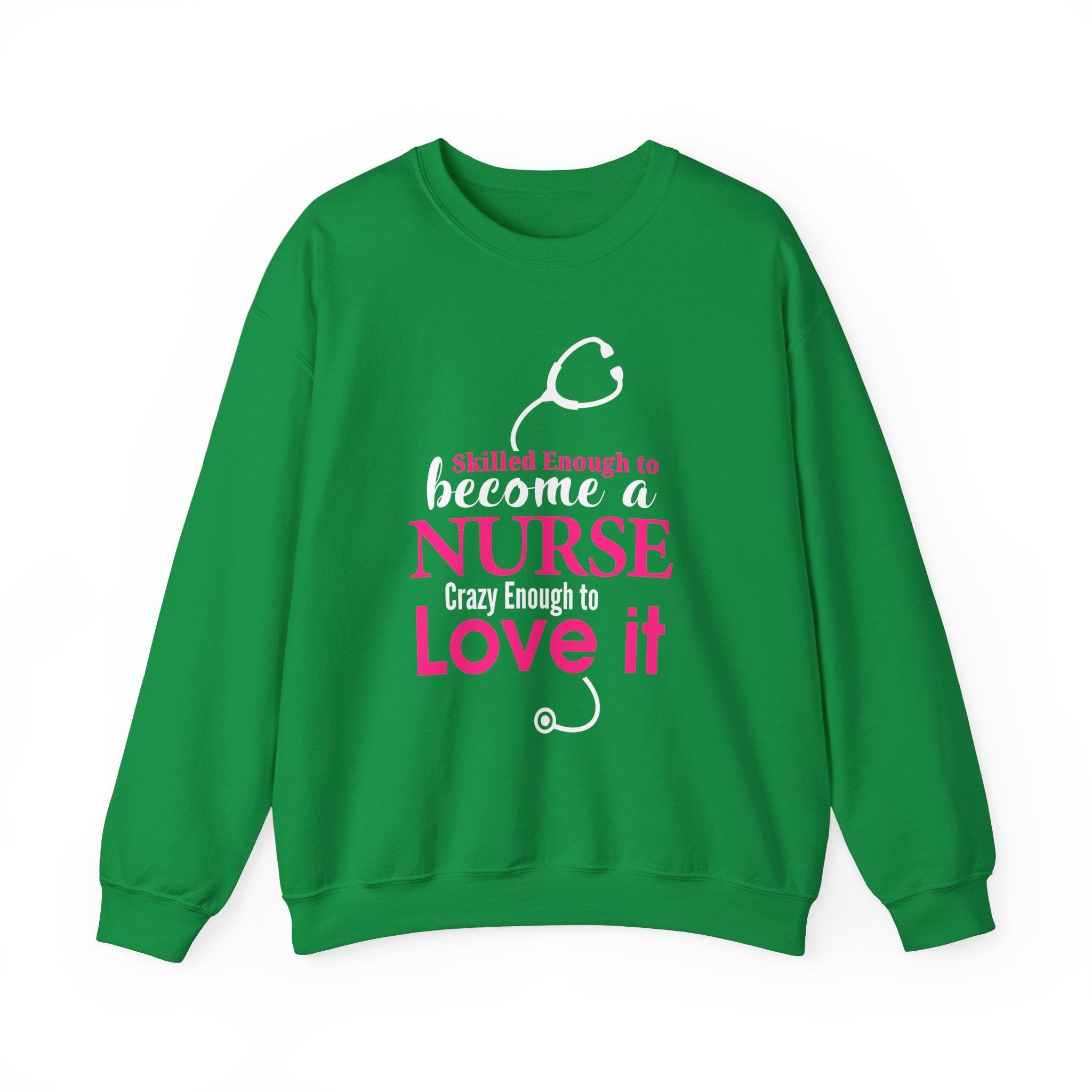 Assez qualifié pour devenir infirmière Sweat-shirt unisexe 