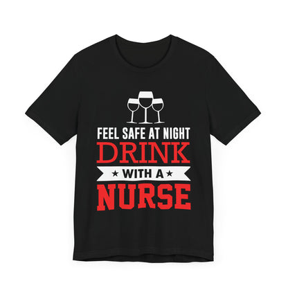 Sentez-vous en sécurité la nuit, buvez un tee-shirt unisexe 