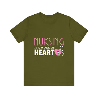 Nursing Is A Work Of Heart Unisex Tee