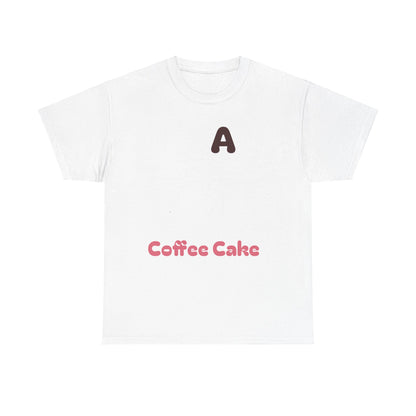 A Coffee Cake Cotton Tee