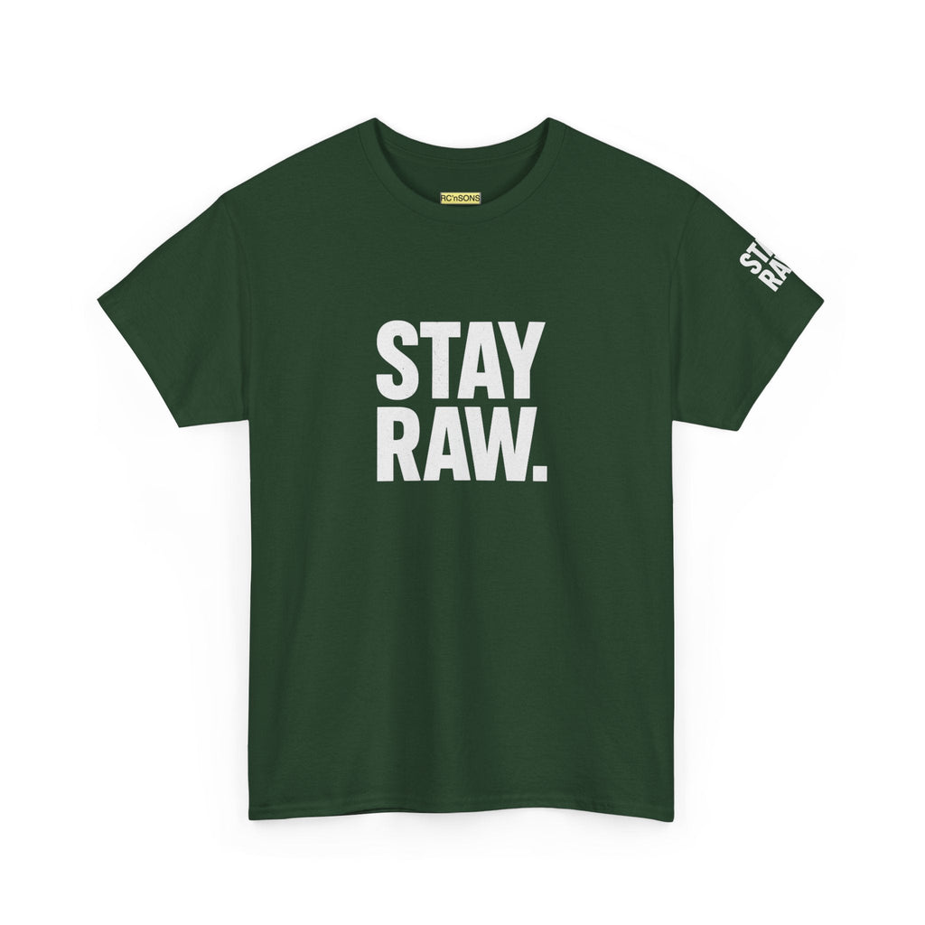 Raw Energy Unisex Tee - Stay Raw, Casual Wear, Street Style, Everyday Outfit, Graphic Tee, Gift for Him/Her Printify