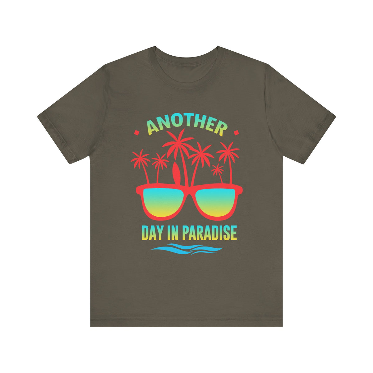 Another Day In Paradise Unisex Tee