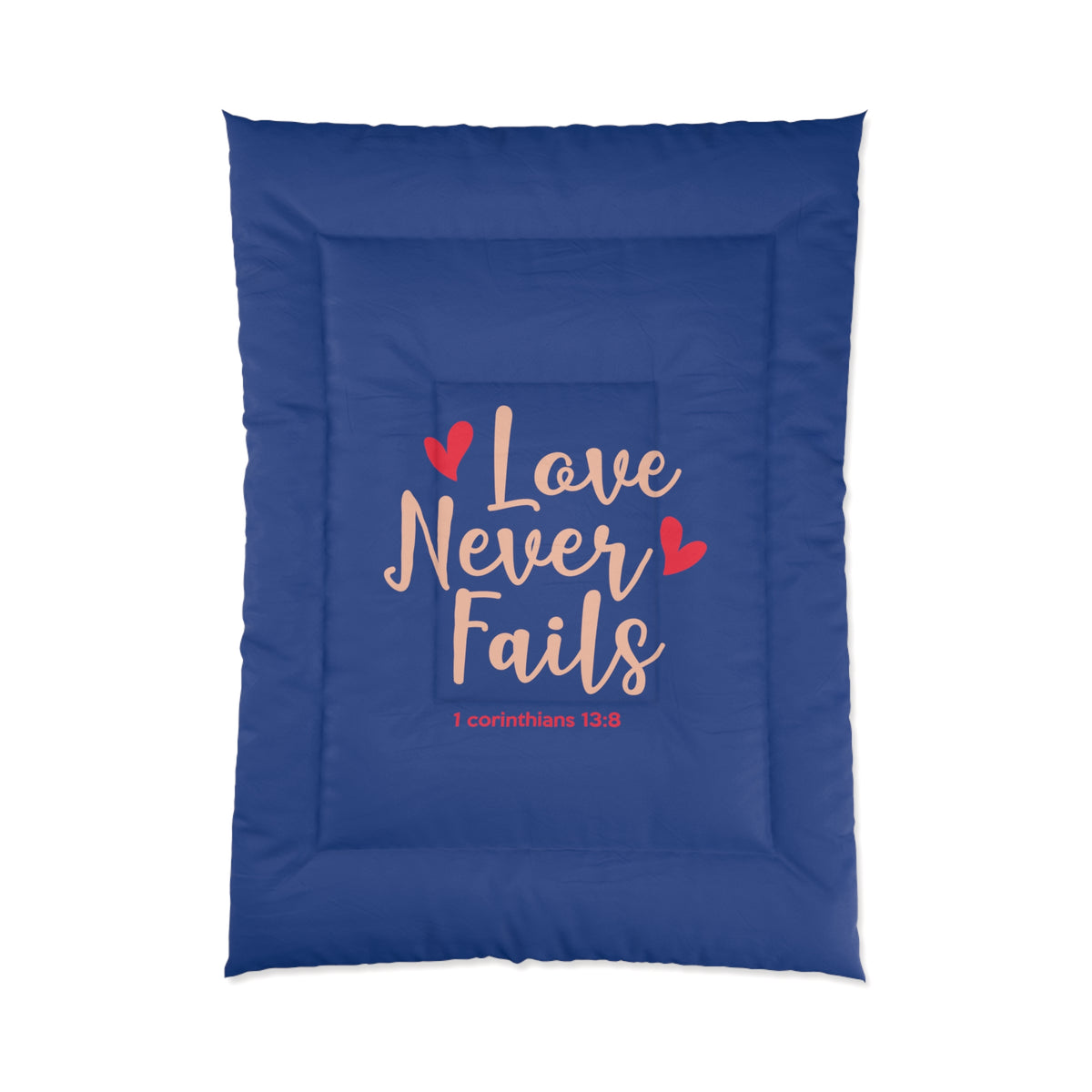 Love Never Fails Comforter