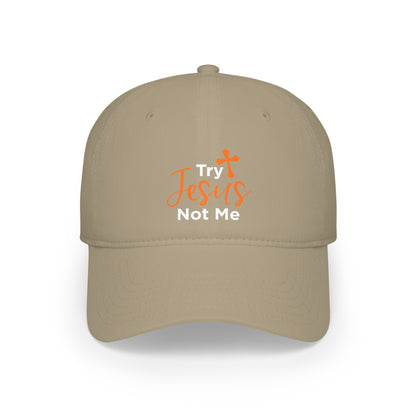 Try Jesus Not Me Cap