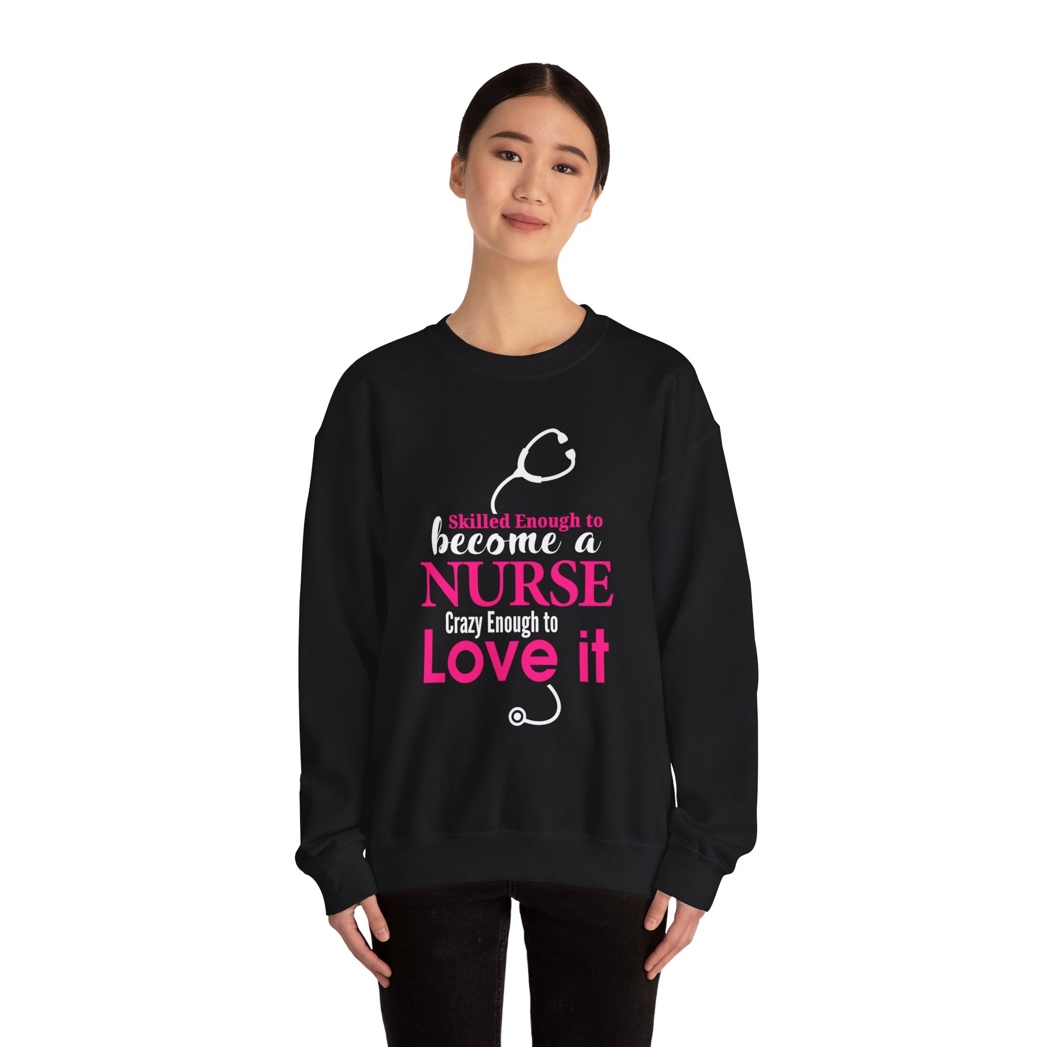 Assez qualifié pour devenir infirmière Sweat-shirt unisexe 
