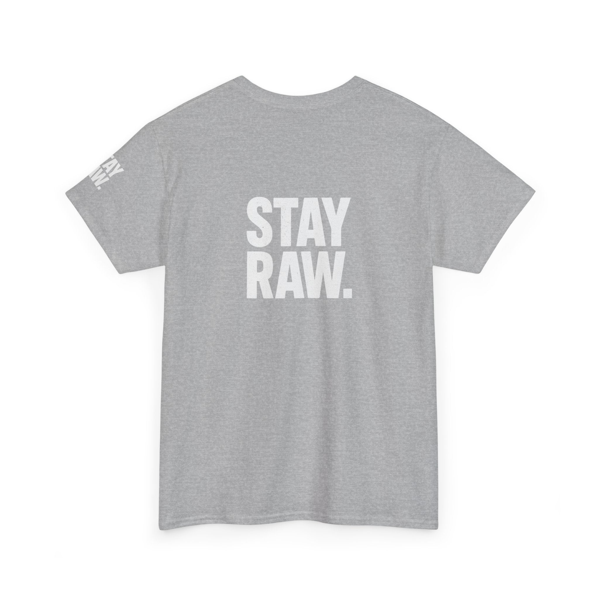 Raw Energy Unisex Tee - Stay Raw, Casual Wear, Street Style, Everyday Outfit, Graphic Tee, Gift for Him/Her Printify