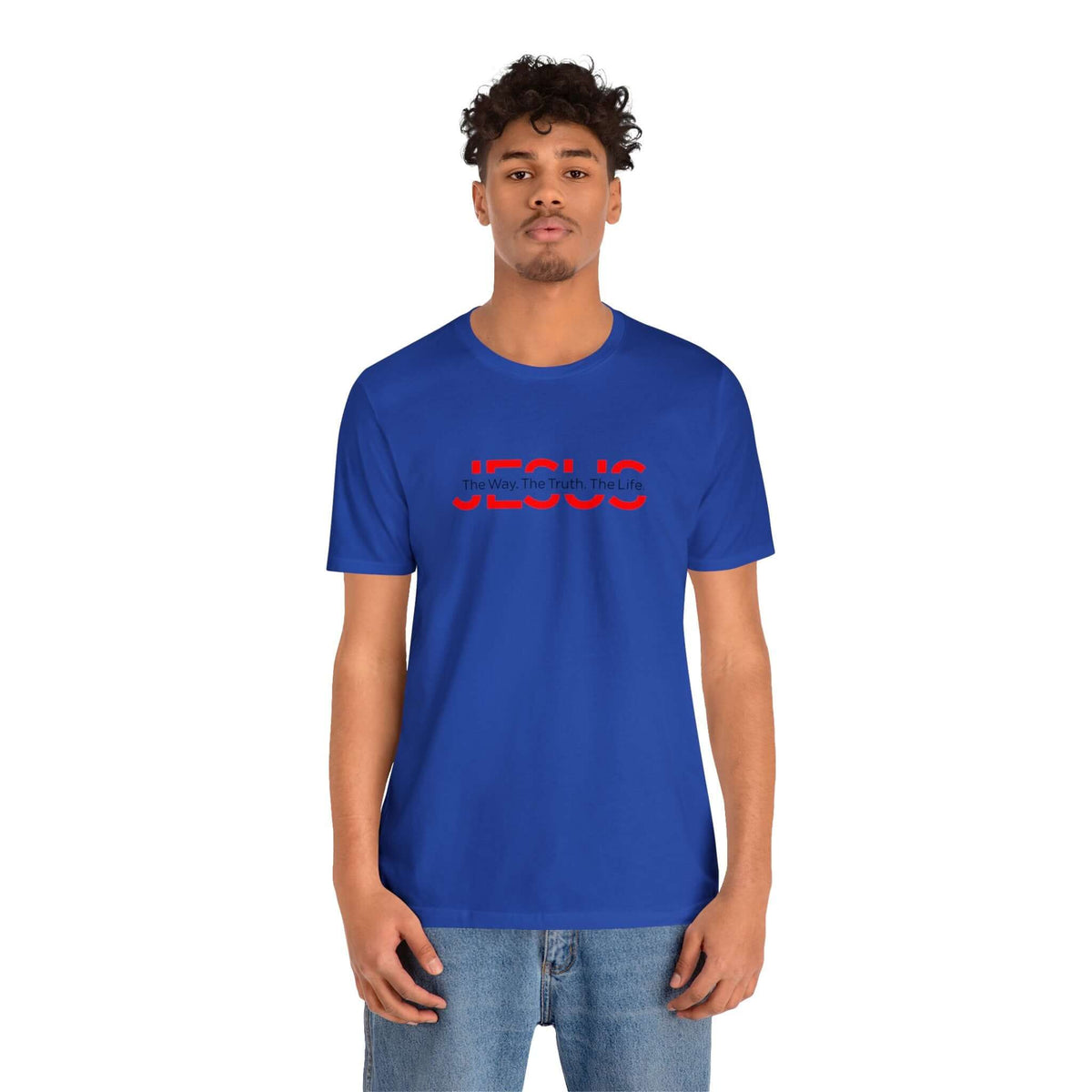 The Way The Truth The Life Unisex Tee - RC’nSONS