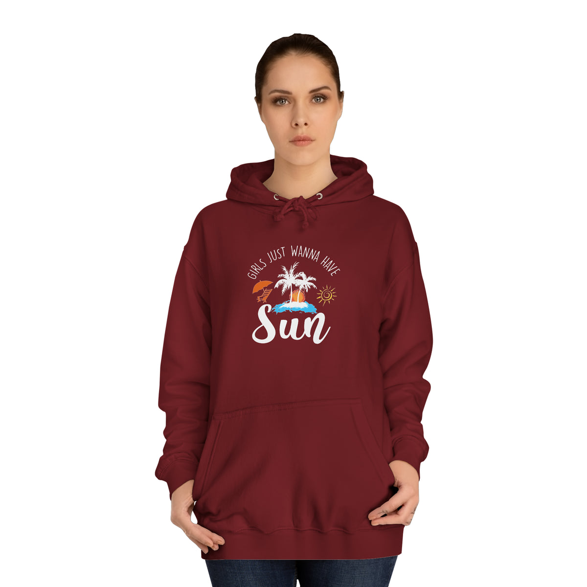 Girls Just Wanna Have Sun Unisex Hoodie