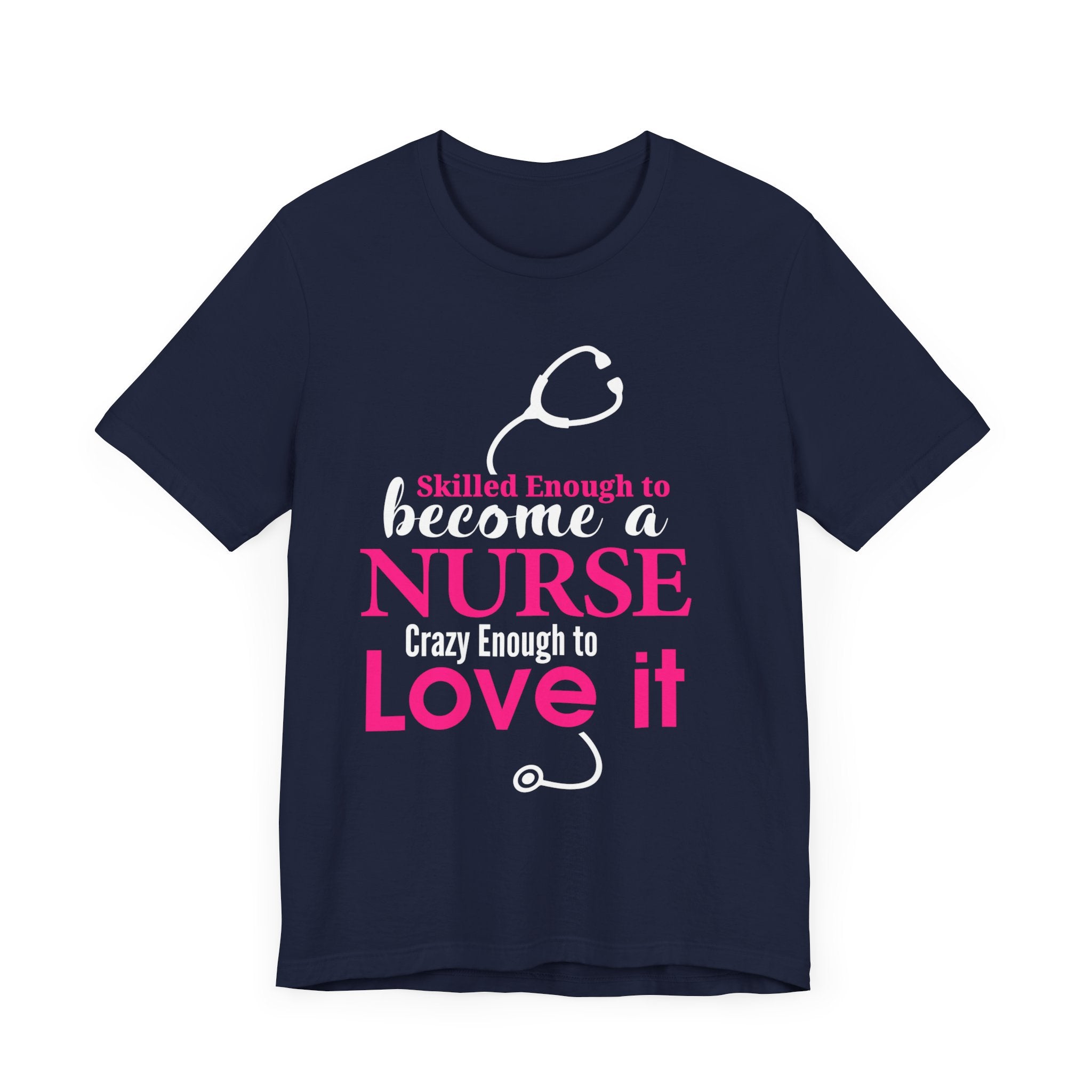 Assez qualifié pour devenir infirmière Unisex Tee 