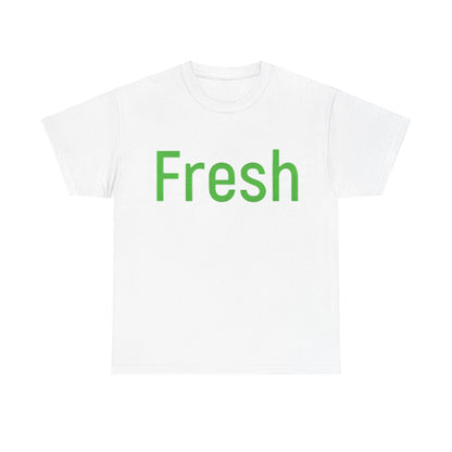 Unisex- Fresh- Heavy Cotton Tee