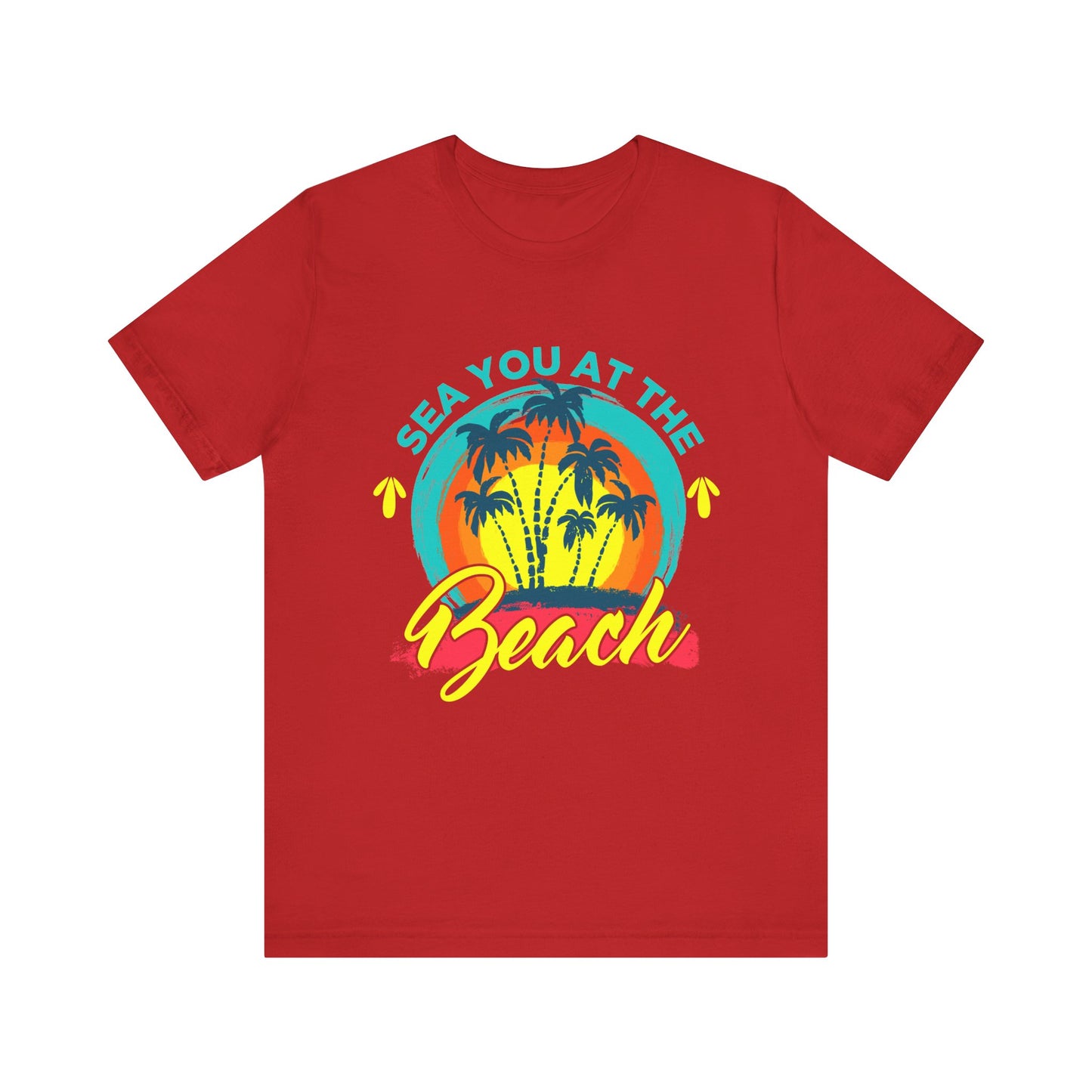 Sea You At The Beach Tee-shirt unisexe 