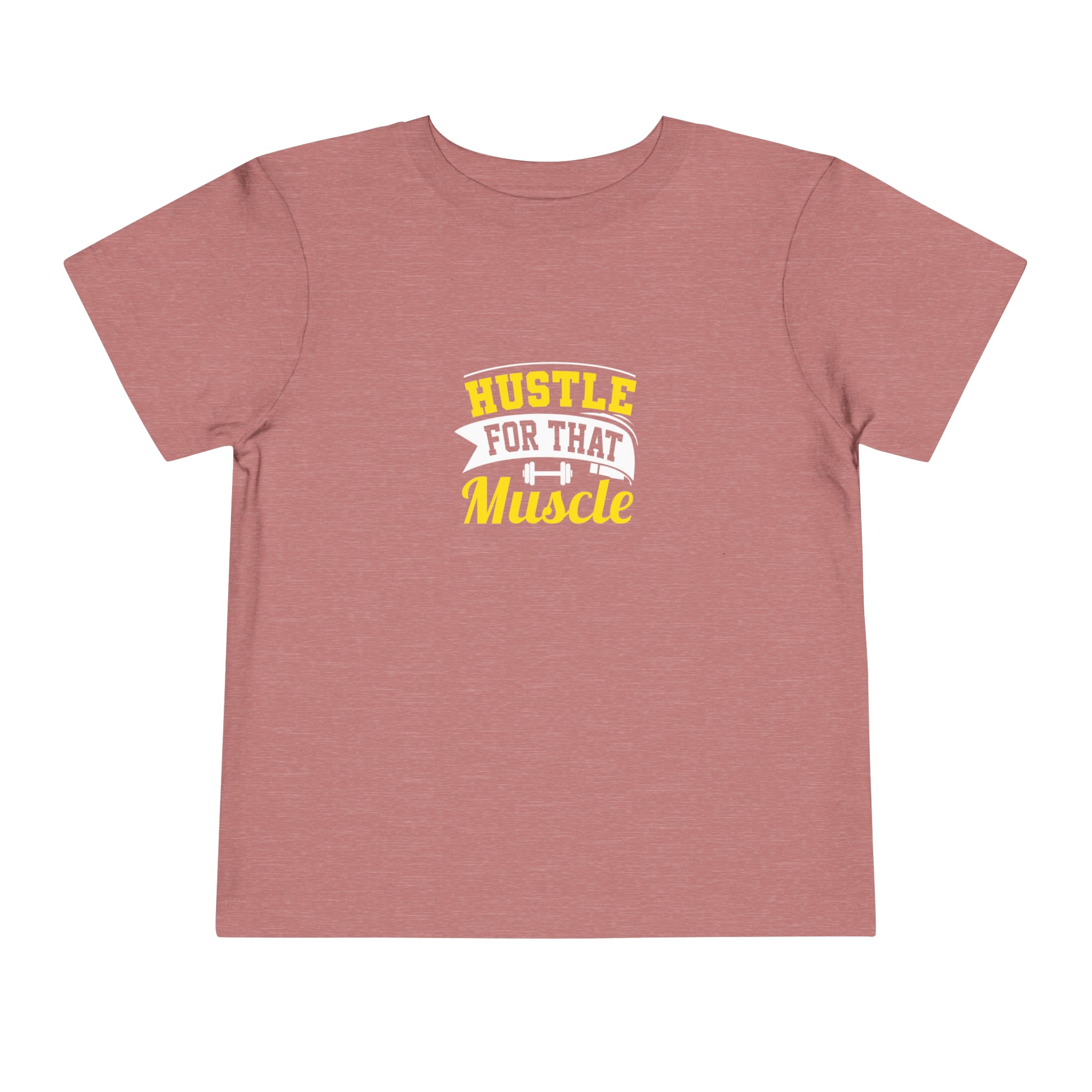 Hustle For That Muscle T-shirt pour tout-petits 