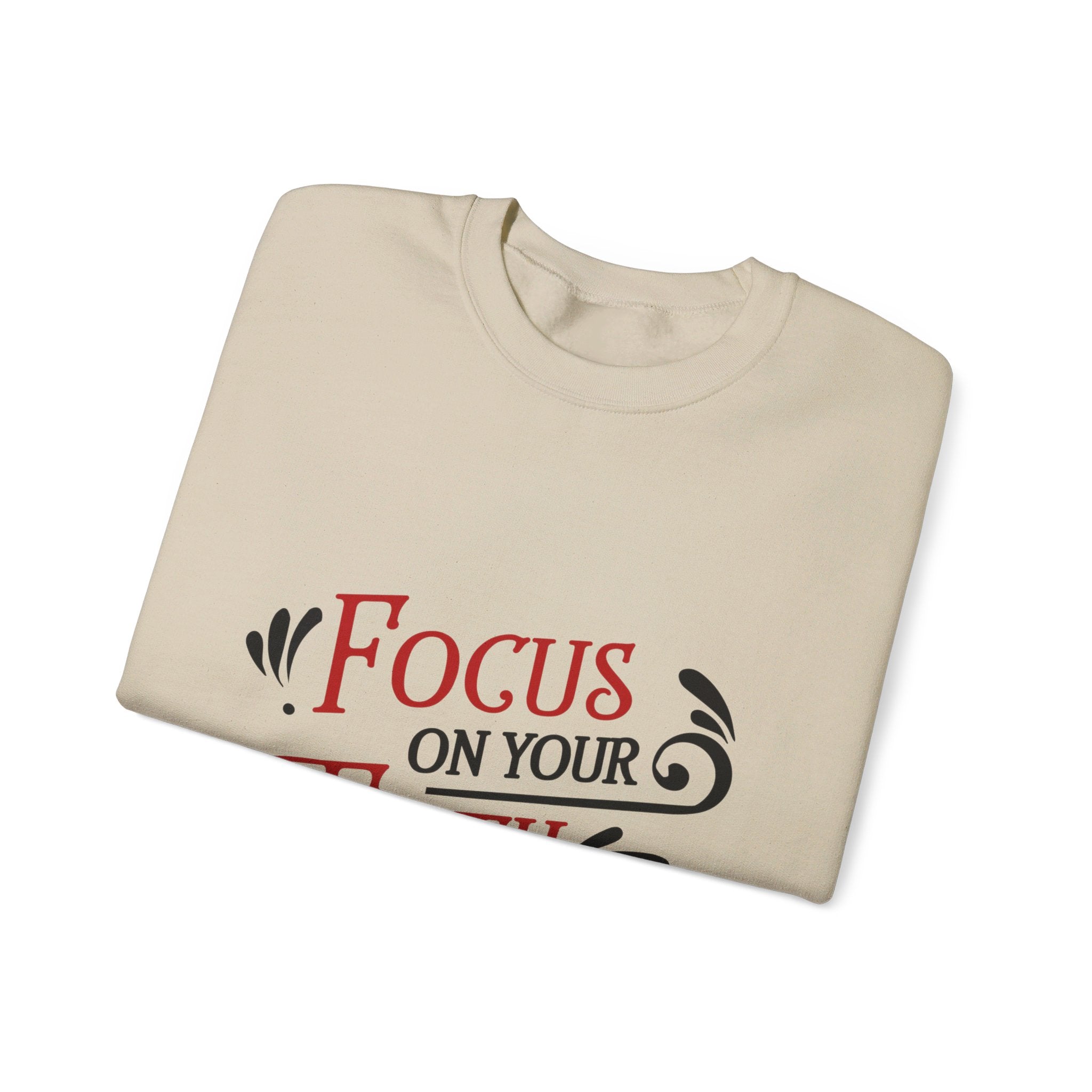 Concentrez-vous sur votre sweat-shirt unisexe foi 