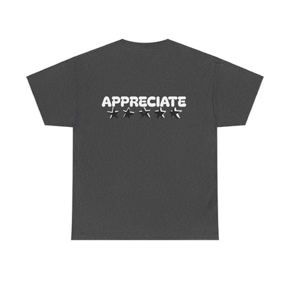 Appreciate Cotton Tee