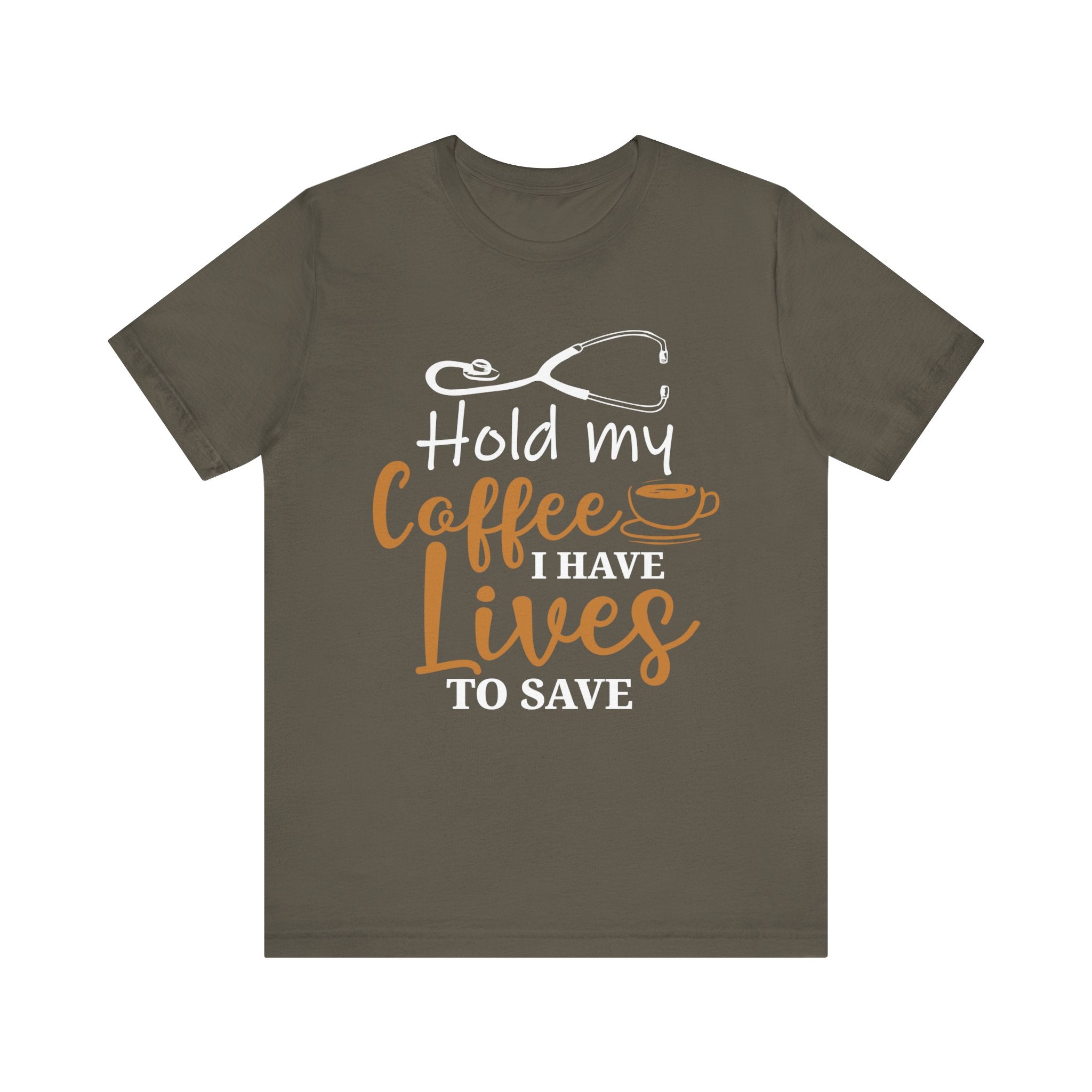 Tiens mon café, j’ai des vies pour sauver un tee-shirt unisexe 