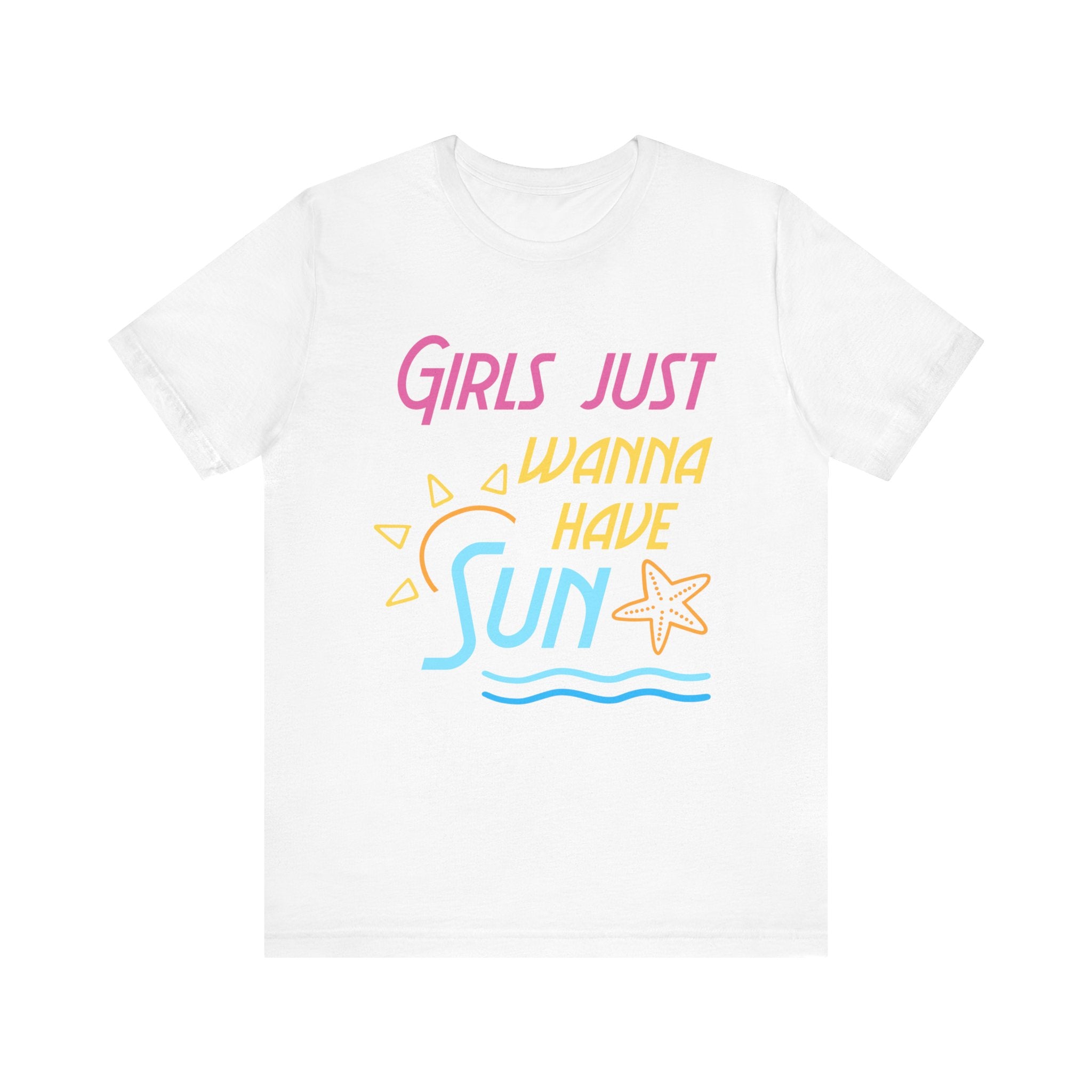 Les filles veulent juste avoir le tee-shirt unisexe Sun 