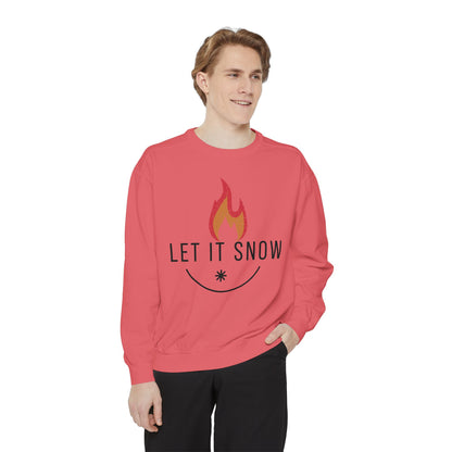 Let It Snow Unisex Garment-Dyed Sweatshirt