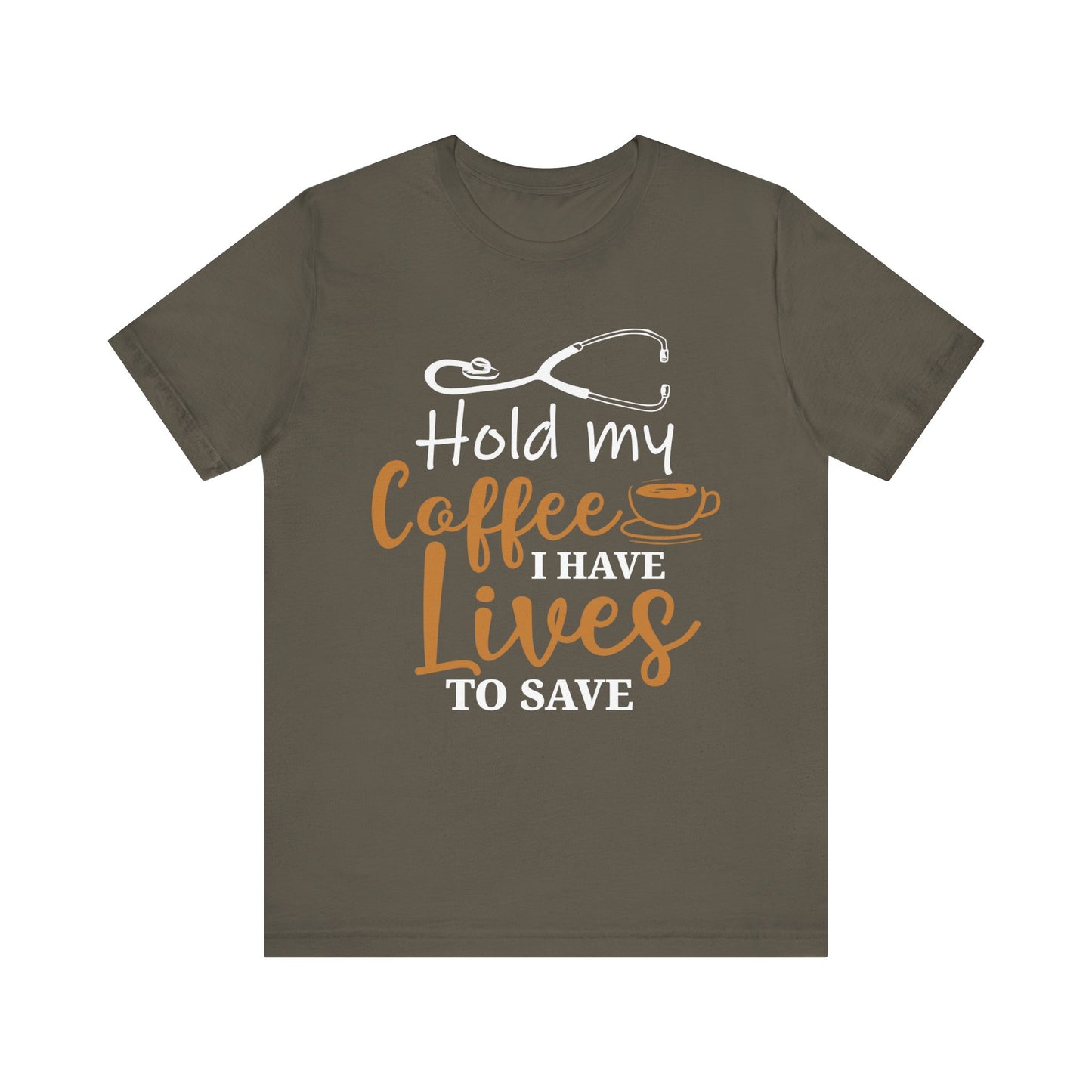 Unisex Hold My Coffee Short Sleeve Tee
